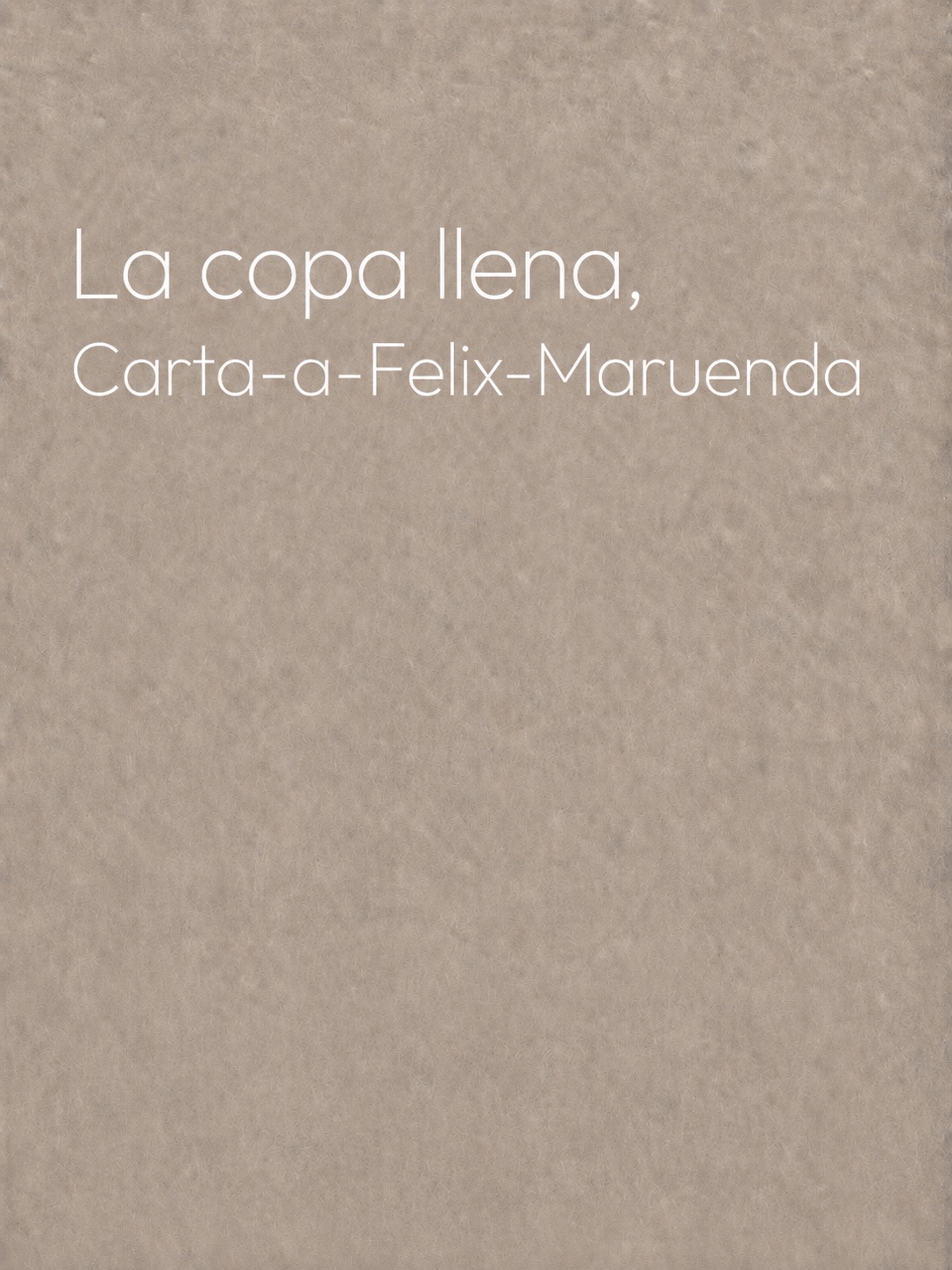 La Copa Llena (Félix Maruenda)